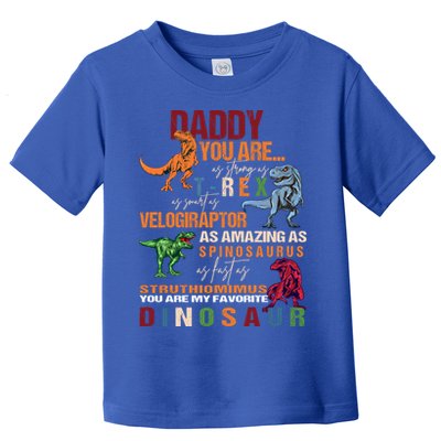 Daddy You Are As Strong As T Rex Funny Dinosaur Father's Day Gift Toddler T-Shirt