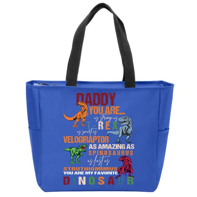 Daddy You Are As Strong As T Rex Funny Dinosaur Father's Day Gift Zip Tote Bag