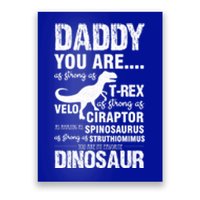 Daddy You Are Strong As Tgiftrex Dinosaur Funny Father's Day Gift Poster