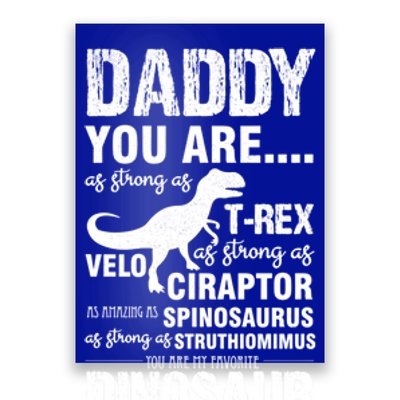 Daddy You Are Strong As Tgiftrex Dinosaur Funny Father's Day Gift Poster