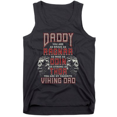 Daddy You Are My Favorite Viking Dad Proud Viking Father Tank Top