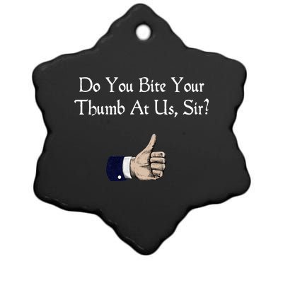 Do You Bite Your Thumb Shakespeare Ceramic Star Ornament