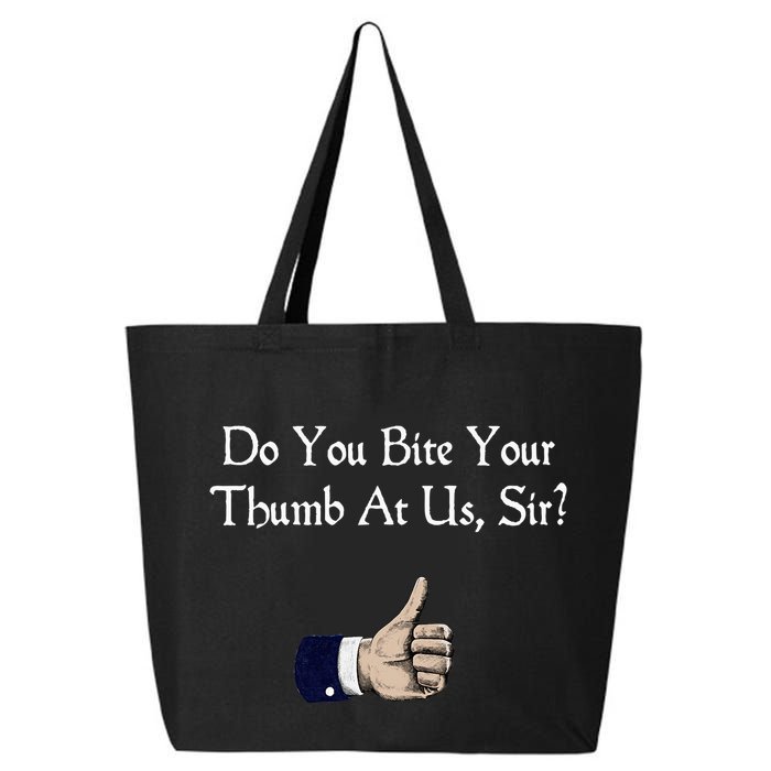 Do You Bite Your Thumb Shakespeare 25L Jumbo Tote