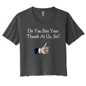 Do You Bite Your Thumb Shakespeare Women's Crop Top Tee