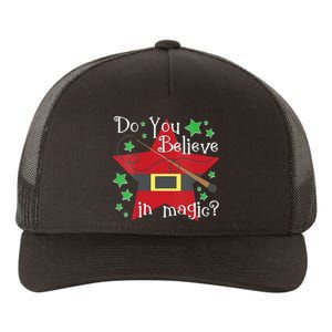 Do You Believe In Magic Santa Claus Wand Stars Vneck Yupoong Adult 5-Panel Trucker Hat