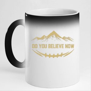 Do You Believe Now Colorado 11oz Black Color Changing Mug