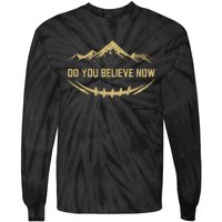 Do You Believe Now Colorado Tie-Dye Long Sleeve Shirt