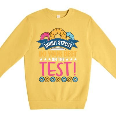 Do Your Best On The Test Day Premium Crewneck Sweatshirt