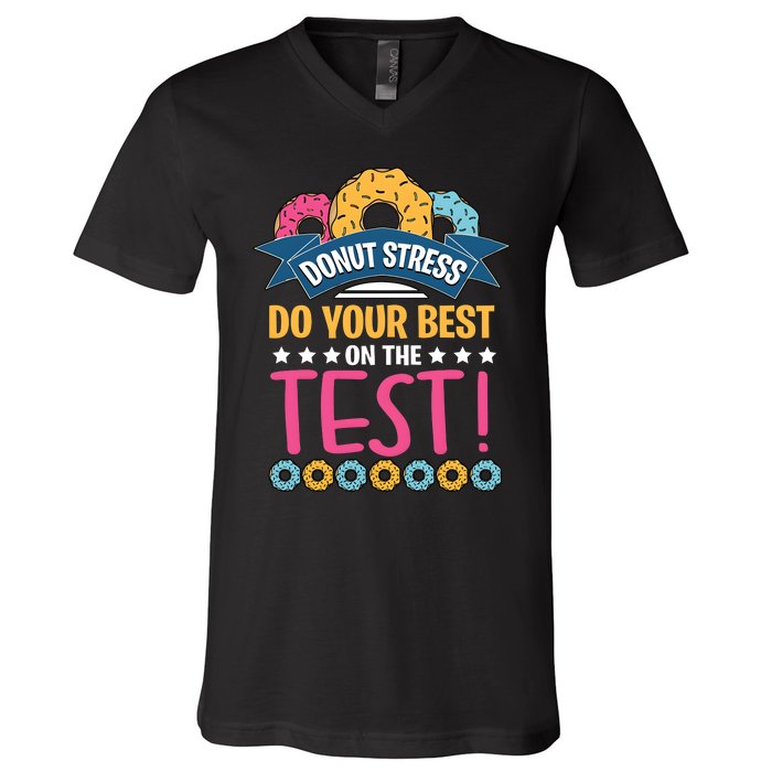 Do Your Best On The Test Day V-Neck T-Shirt