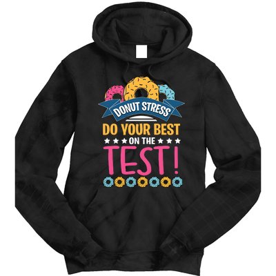 Do Your Best On The Test Day Tie Dye Hoodie