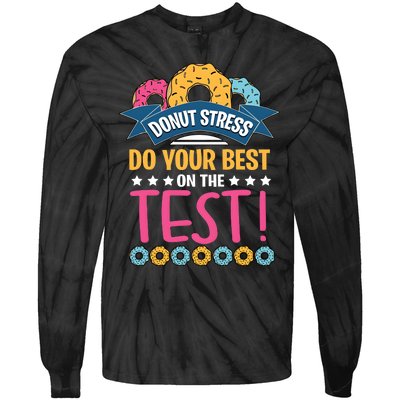 Do Your Best On The Test Day Tie-Dye Long Sleeve Shirt