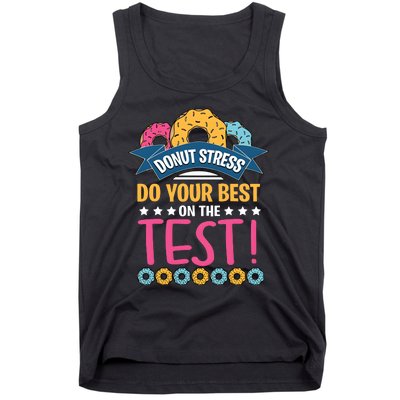 Do Your Best On The Test Day Tank Top