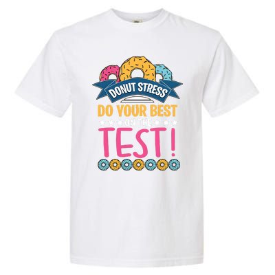 Do Your Best On The Test Day Garment-Dyed Heavyweight T-Shirt