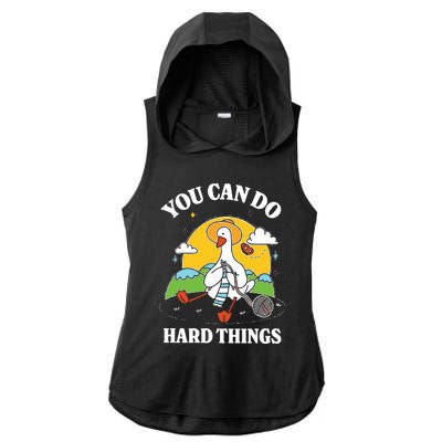 Duck You Can Hard Things Teacher Ladies PosiCharge Tri-Blend Wicking Draft Hoodie Tank