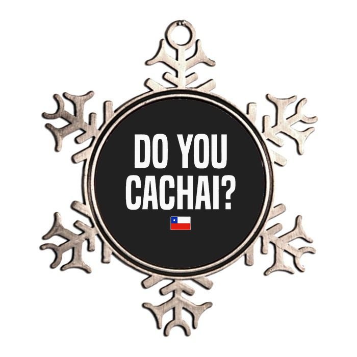 Do You Cachai Chilean Slang Chile Metallic Star Ornament