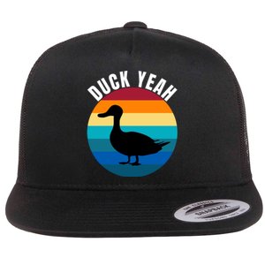 Duck Yeah Duck Lovers Ducks Funny Duck Farmers Funny Animal Lover Flat Bill Trucker Hat