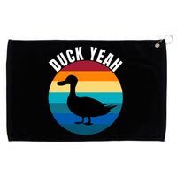 Duck Yeah Duck Lovers Ducks Funny Duck Farmers Funny Animal Lover Grommeted Golf Towel