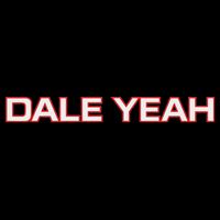 Dale Yeah T-Shirt