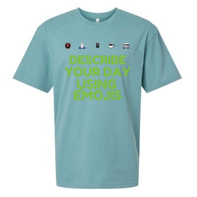 Describe Your Day Using Emojis Sueded Cloud Jersey T-Shirt