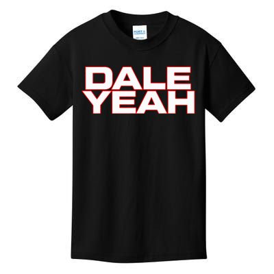 Dale Yeah Kids T-Shirt