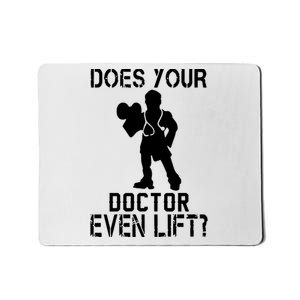 Does Your Doctor Ven Lift Mousepad