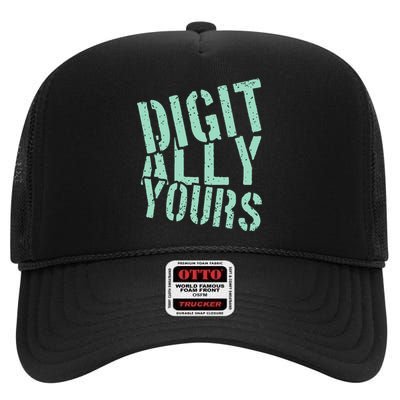 Digitally Yours High Crown Mesh Back Trucker Hat