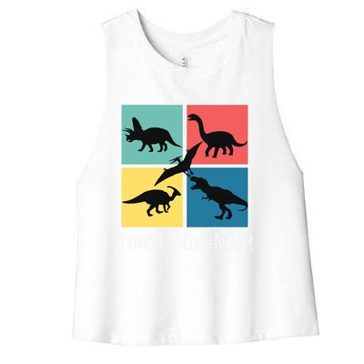 Dinosaur You're Dinogiftmite Funny S Dino Meaningful Gift Women's Racerback Cropped Tank