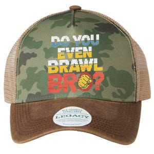 Do You Even Brawl Bro Gamer Legacy Tie Dye Trucker Hat