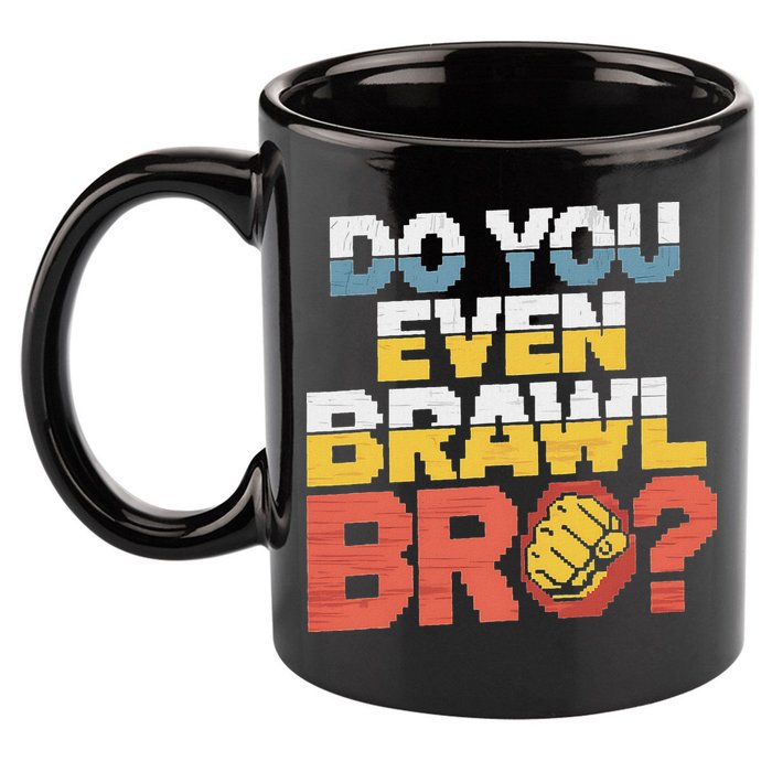 Do You Even Brawl Bro Gamer 11oz C Handle Ceramic Mug
