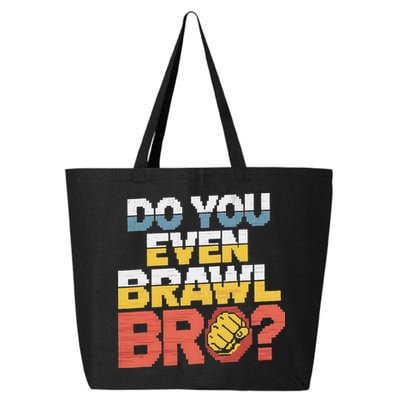 Do You Even Brawl Bro Gamer 25L Jumbo Tote
