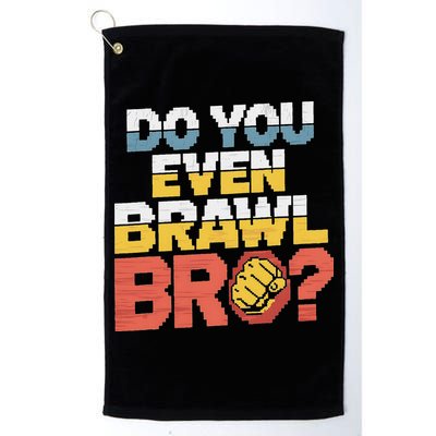 Do You Even Brawl Bro Gamer Golf Towel