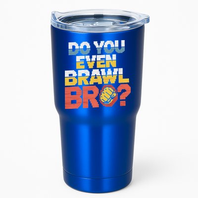 Do You Even Brawl Bro Gamer Tumbler