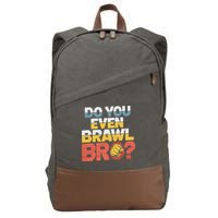 Do You Even Brawl Bro Gamer Cotton Canvas Backpack