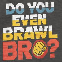 Do You Even Brawl Bro Gamer Vector Backpack