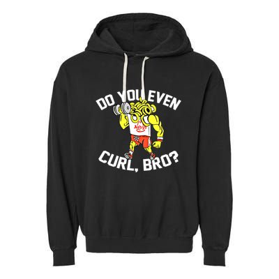 Do You Even Curl Bro? Funny Curling Gift Garment-Dyed Fleece Hoodie