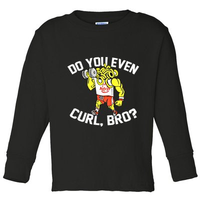 Do You Even Curl Bro? Funny Curling Gift Toddler Long Sleeve Shirt