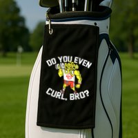Do You Even Curl Bro? Funny Curling Gift Golf Towel