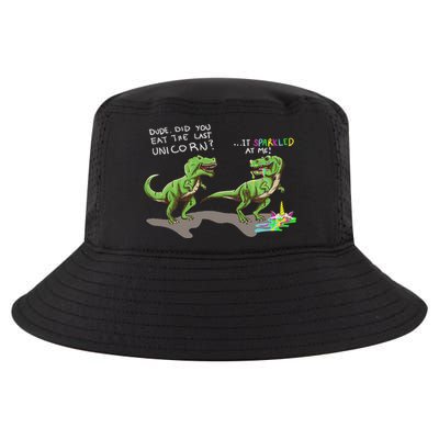 Did You Eat The Last Unicorn It Sparkled At Me! Dinosaur Cool Comfort Performance Bucket Hat
