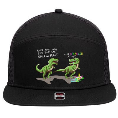 Did You Eat The Last Unicorn It Sparkled At Me! Dinosaur 7 Panel Mesh Trucker Snapback Hat