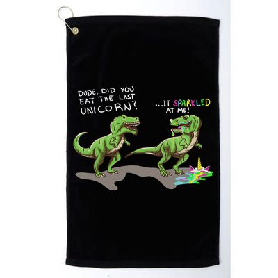 Did You Eat The Last Unicorn It Sparkled At Me! Dinosaur Golf Towel