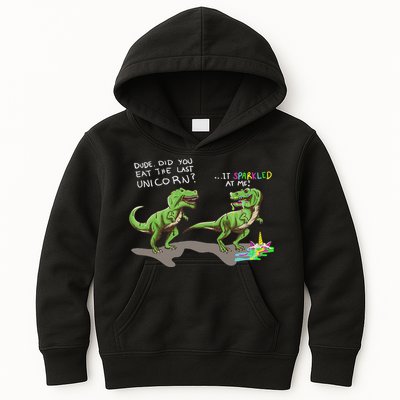 Did You Eat The Last Unicorn It Sparkled At Me! Dinosaur Kids Hoodie