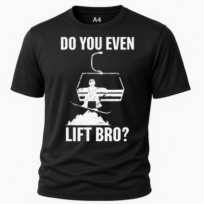 Do You Even Lift Bro Snowboard Snowboarding Funny Cooling Performance Crew T-Shirt