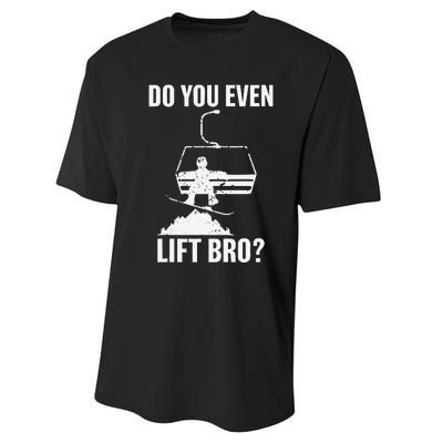 Do You Even Lift Bro Snowboard Snowboarding Funny Performance Sprint T-Shirt