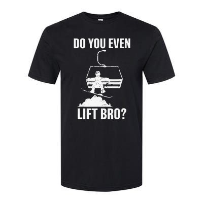 Do You Even Lift Bro Snowboard Snowboarding Funny Softstyle® CVC T-Shirt