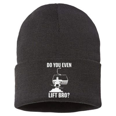 Do you even lift bro Snowboard Snowboarding Sustainable Knit Beanie