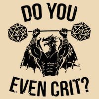 Do You Even Crit Funny Design Bag