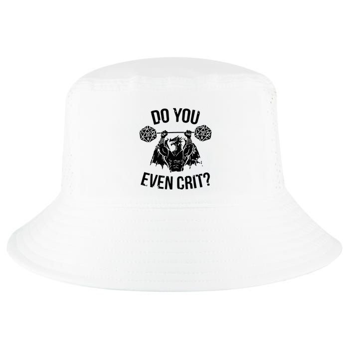 Do You Even Crit Funny Design Cool Comfort Performance Bucket Hat