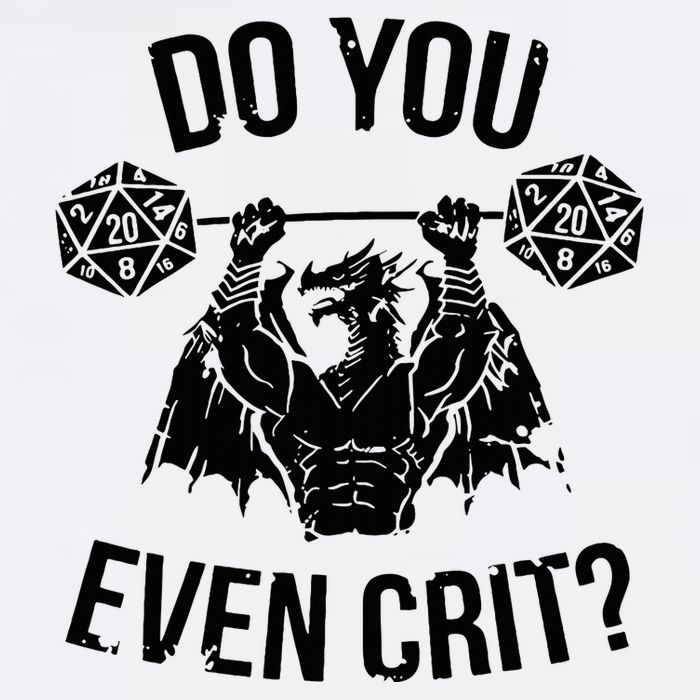 Do You Even Crit Funny Design Cooling Performance Crew T-Shirt