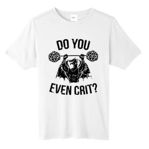 Do You Even Crit Funny Design Tall Fusion ChromaSoft Performance T-Shirt