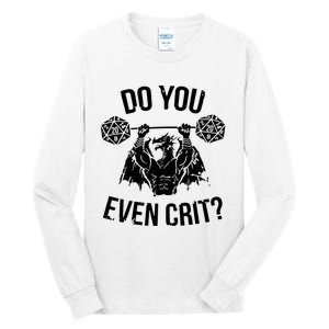 Do You Even Crit Funny Design Tall Long Sleeve T-Shirt